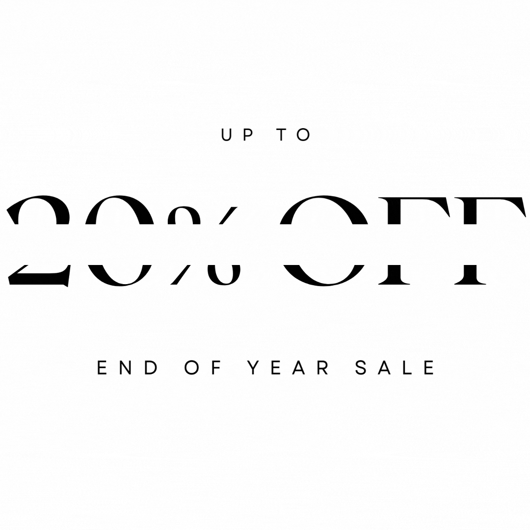 END OF YEAR '24 20% OFF COLLECTION