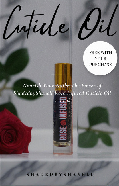 ShadedbyShanell Essential Rose Infused Cuticle Oil ShadedbyShanell